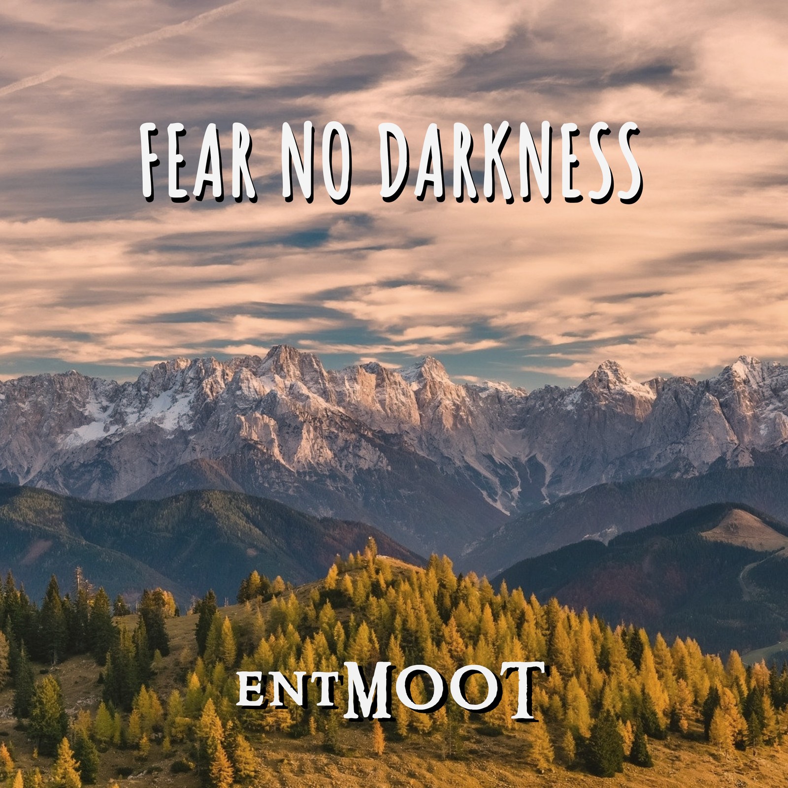 fear no darkness